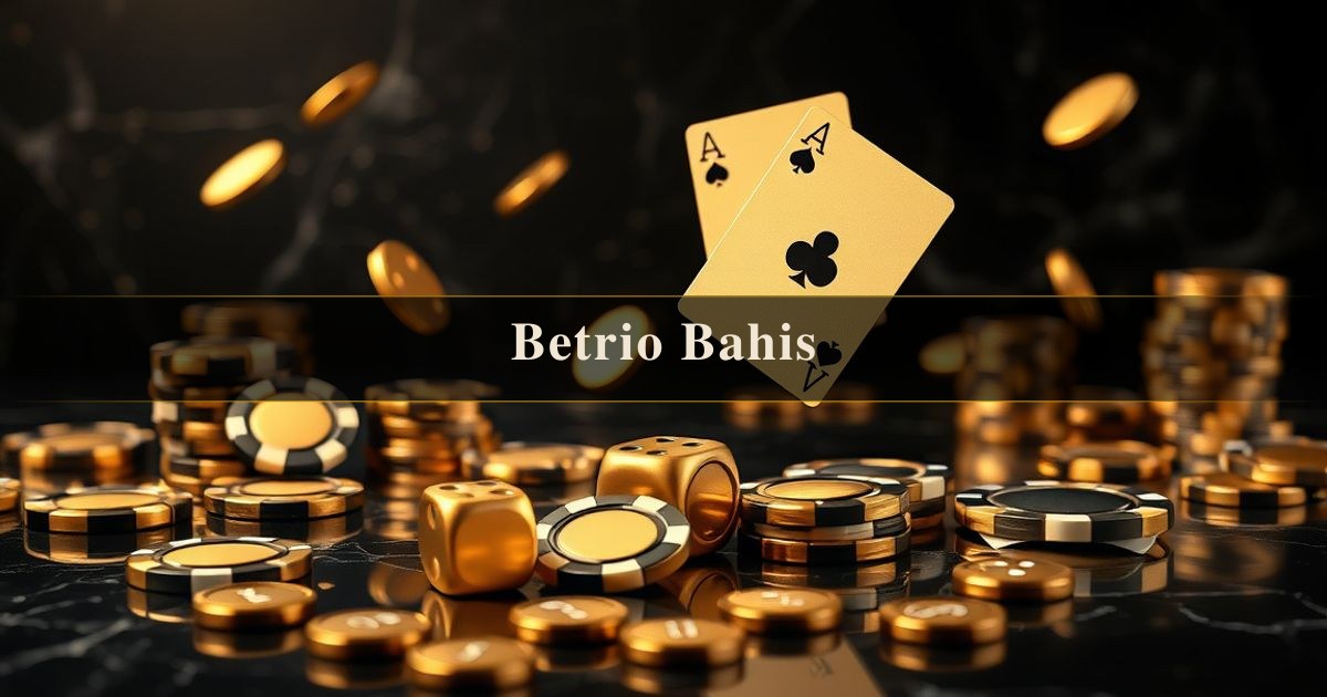 Betrio Bahis